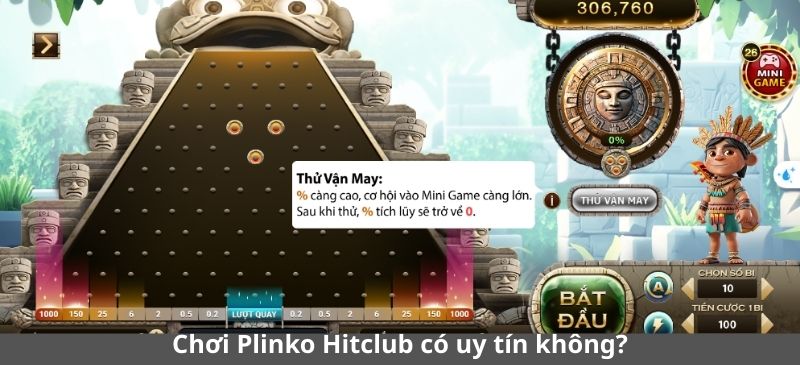 Chơi Plinko Hitclub có uy tín không?